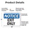 Signmission Exit Sign, Plastic, 10 in W, 7 in H, Exit Only OS-2PACK-NS-P-710-L-12232 - alternate 7